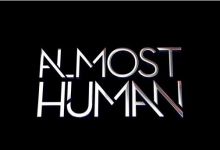 La nouvelle série de J.J. Abrams, Almost Human